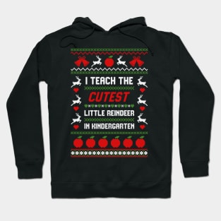 I Teach The Cutest Little Reindeer In Kindergarten Shirt Hoodie